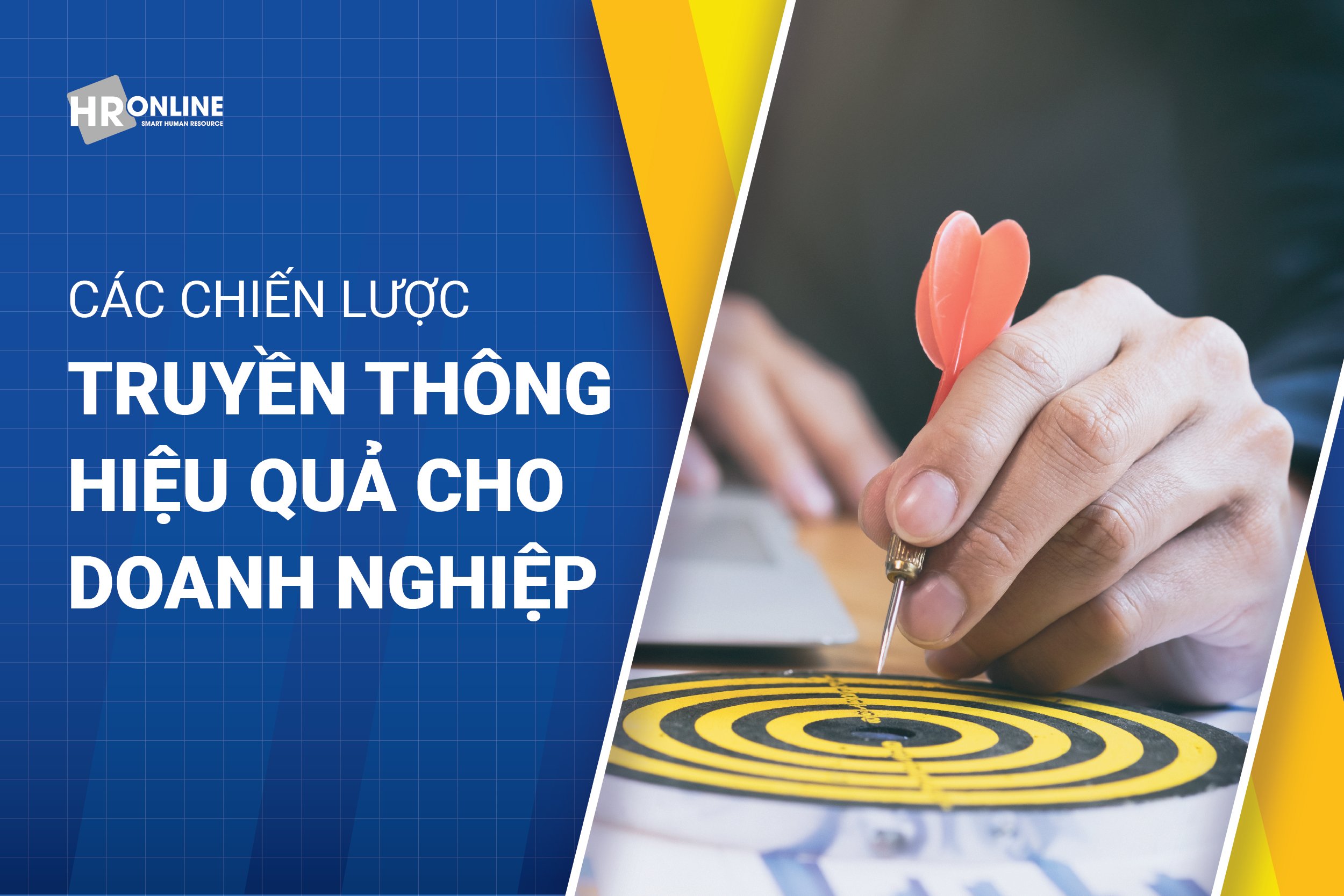 Làm thế nào để tối ưu hóa chiến lược truyền thông cho công ty? 
