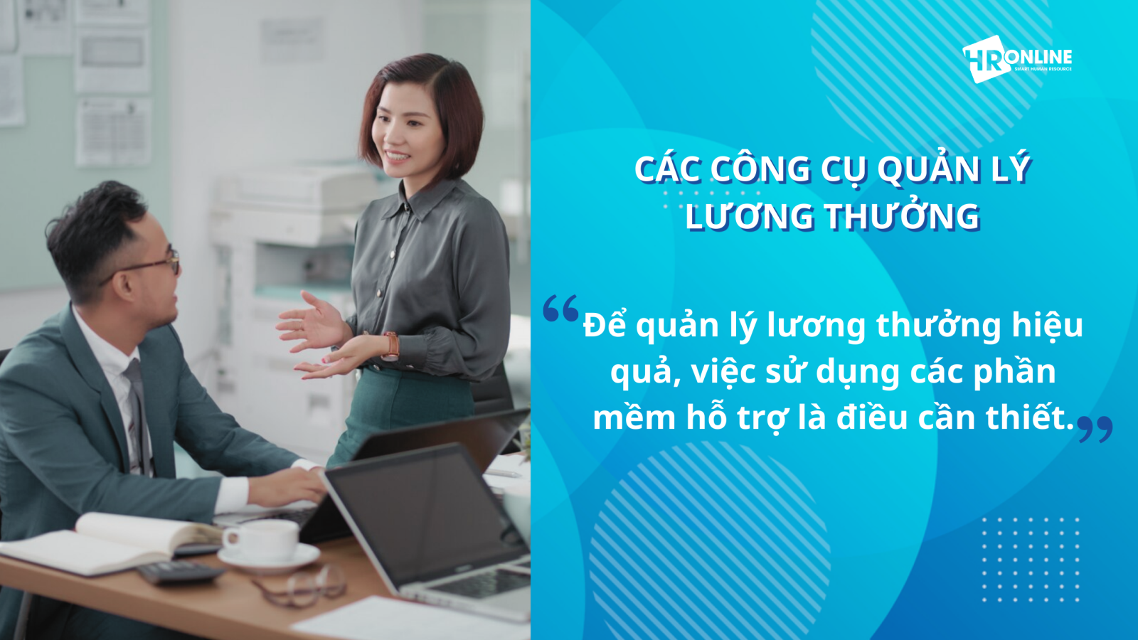 Các công cụ quản lý lương thưởng