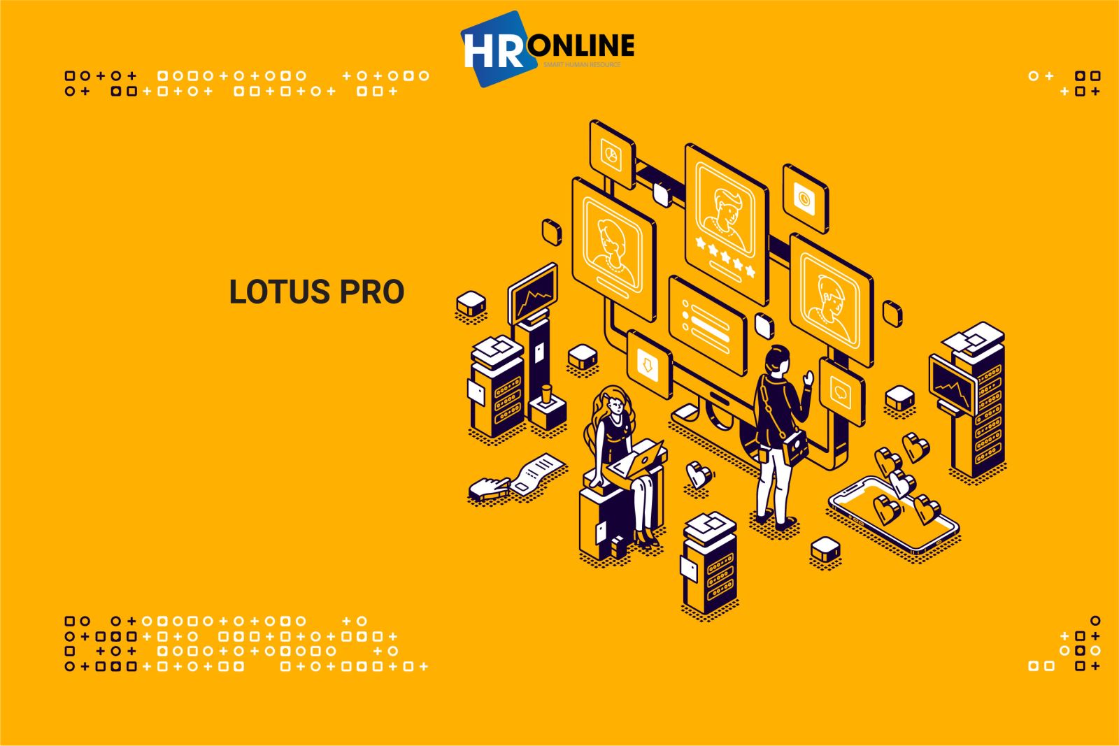Lotus Pro là phần mềm như thế nào?